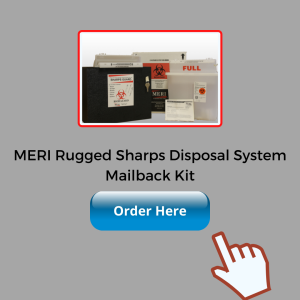 Rugged Sharps Disposal System Mailback Kit Order Here